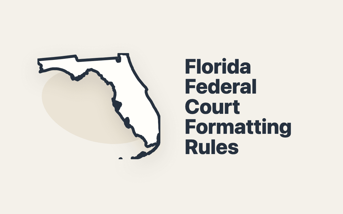 Florida Federal Court Filing Formatting Rules: Southern, Middle, and Northern Districts